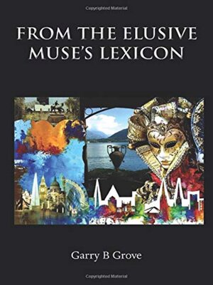 cover image of From the Elusive Muse's Lexicon